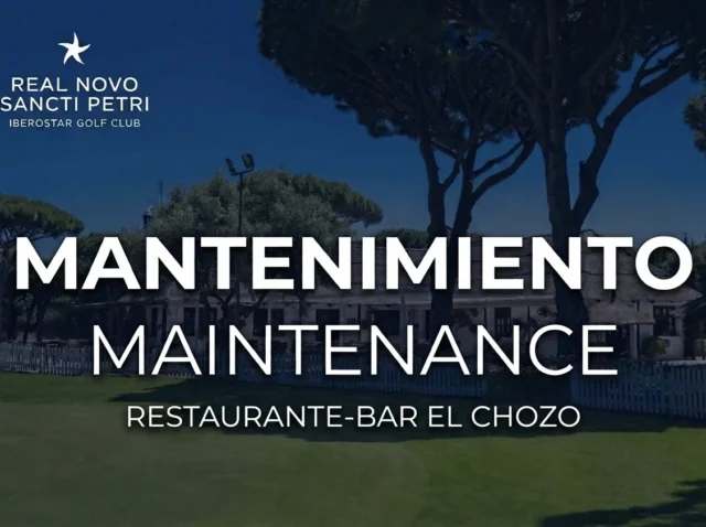 restaurante-el-chozo-cierre-verano Cartel de mantenimiento del restaurante El Chozo en Real Novo Sancti Petri Iberostar Golf Club, Chiclana de la Frontera